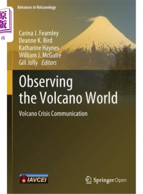 海外直订Observing the Volcano World: Volcano Crisis Communication 观察火山世界:火山危机沟通