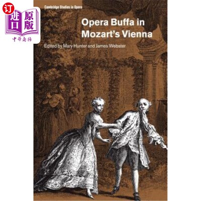 海外直订Opera Buffa in Mozart's Vienna 莫扎特维也纳歌剧院布法