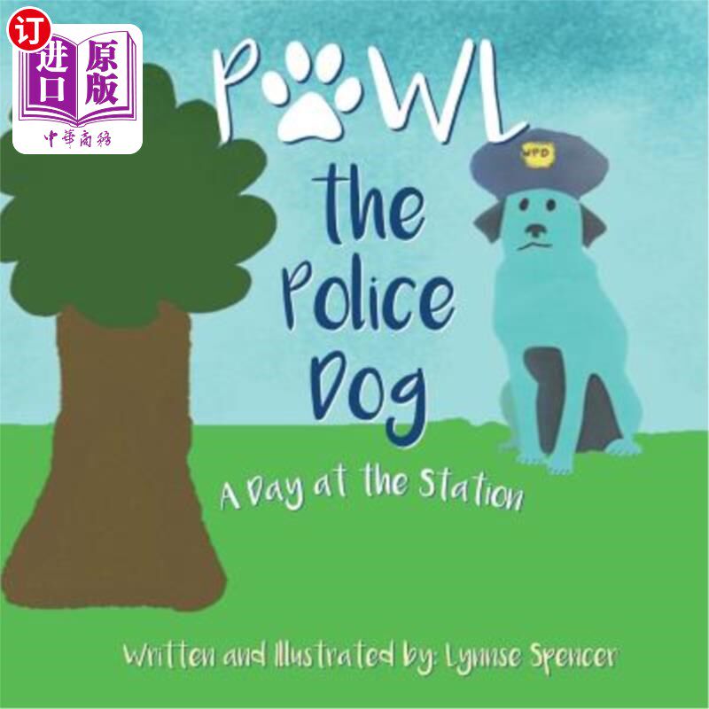 海外直订Pawl the Police Dog: A Day at the Station 抓警犬:在警察局的一天