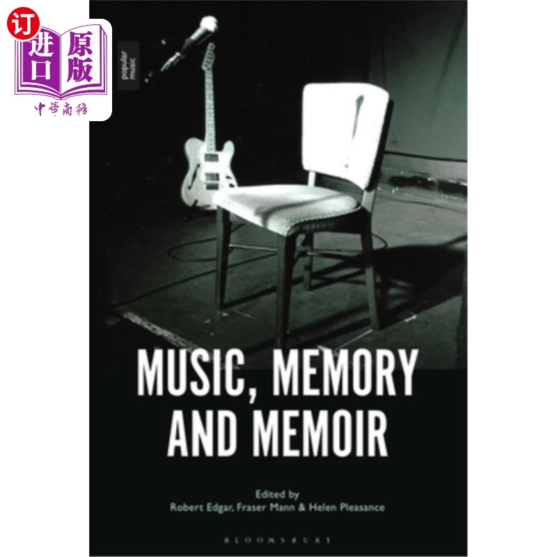 海外直订Music, Memory and Memoir 音乐，记忆和回忆录