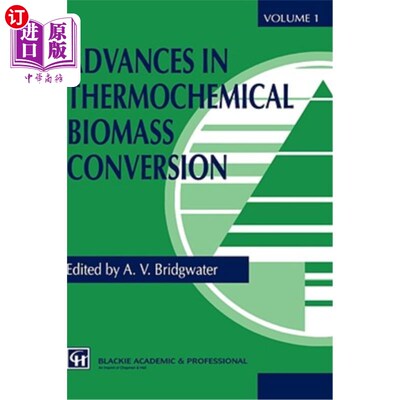 海外直订Advances in Thermochemical Biomass Conversion