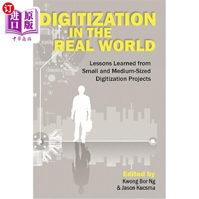海外直订Digitization in the Real World 现实世界中的数字化