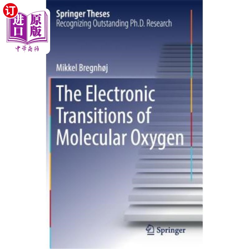 海外直订The Electronic Transitions of Molecular Oxygen 分子氧的电子跃迁