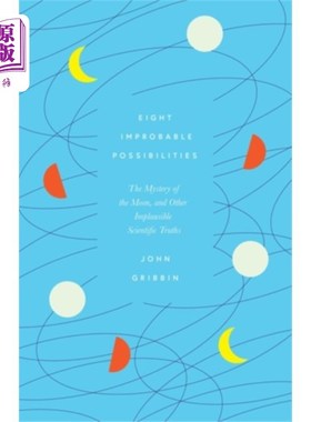 海外直订Eight Improbable Possibilities 八种不可能的可能性