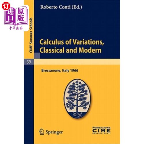 海外直订Calculus of Variations, Classical and Modern: Lectures Given at a Summer School  Calculus o