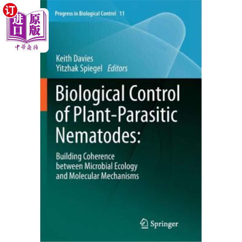 海外直订Biological Control of Plant-Parasitic Nematodes:: Building Coherence Between Mic 植物寄生线虫的生物防治：在