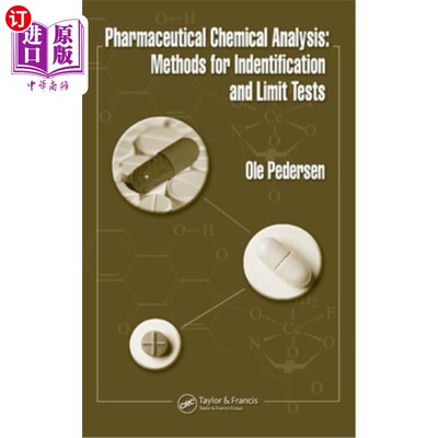 海外直订医药图书Pharmaceutical Chemical Analysis: Methods for Identification and Limit Tests 药物化学分析:鉴别和限