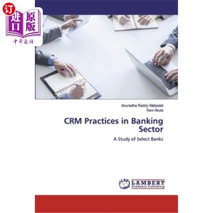银行业客户关系管理实践 Sector Banking 海外直订CRM Practices