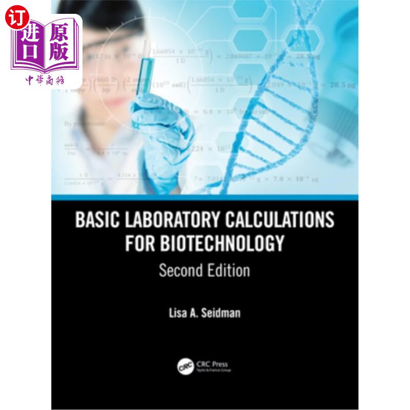 海外直订医药图书Basic Laboratory Calculations for Biotechnology 生物技术基础实验室计算
