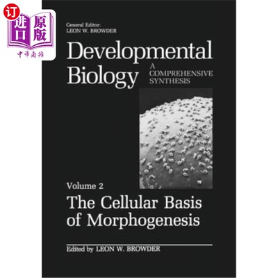 海外直订The Cellular Basis of Morphogenesis 形态发生的细胞基础