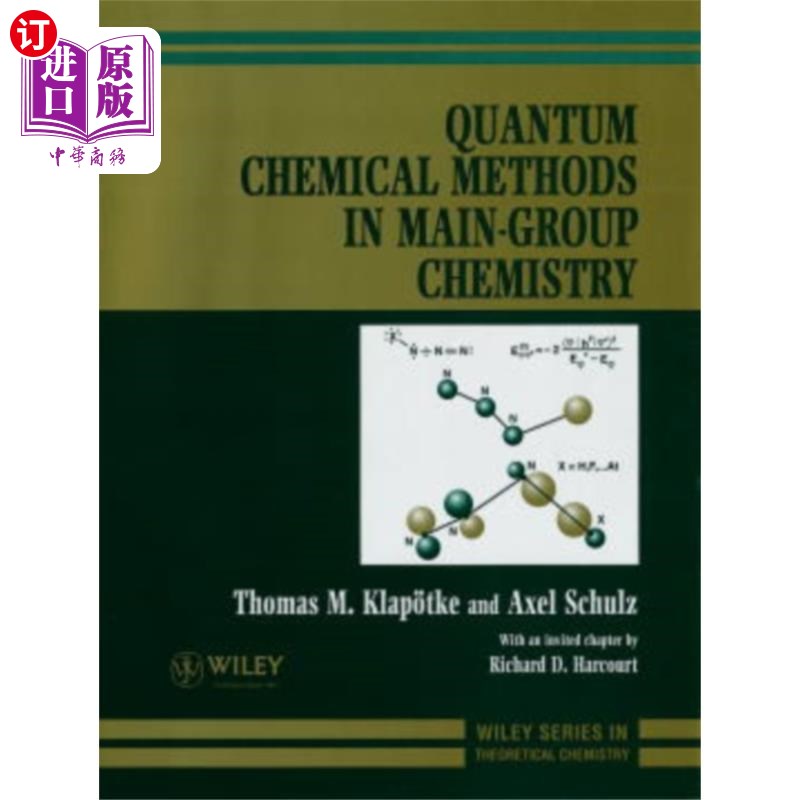 海外直订Quantum Chemical Methods in Main-Group Chemistry