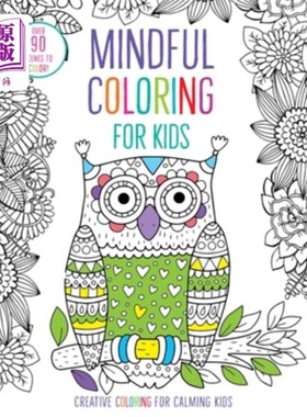 海外直订Mindful Coloring for Kids 小心为孩子涂颜色