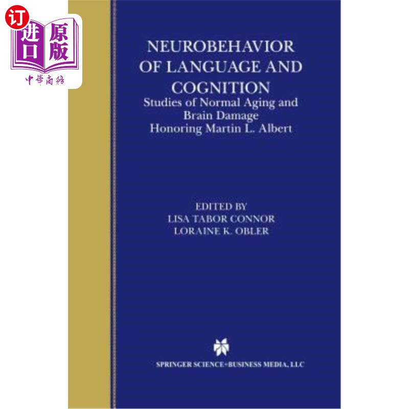 海外直订医药图书Neurobehavior of Language and Cognition: Studies of Normal Aging and Brain Damag 语言和认知的神经行
