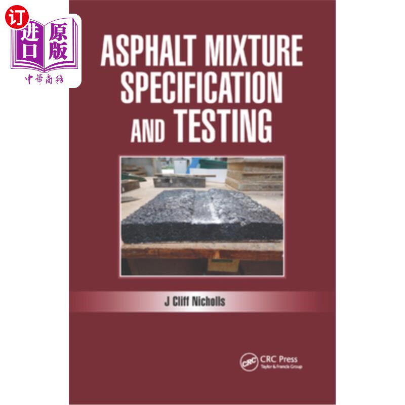 海外直订Asphalt Mixture Specification and Testing 沥青混合料规范和试验