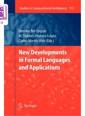 海外直订New Developments in Formal Languages and Applications 形式语言和应用的新发展