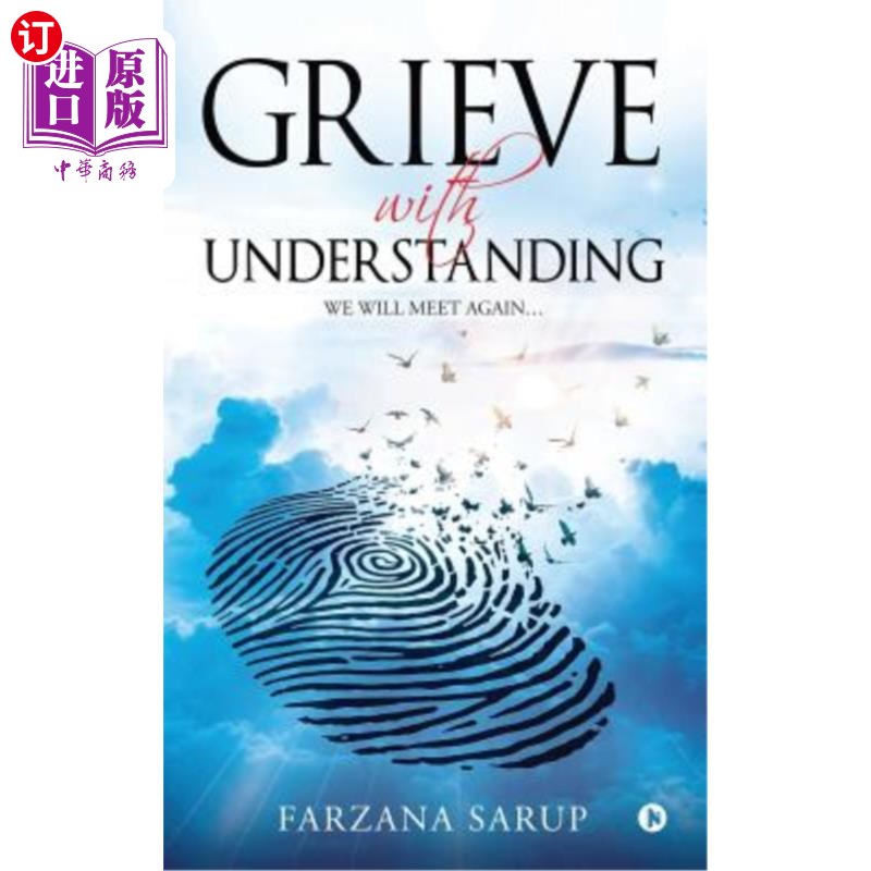 海外直订Grieve with Understanding: We Will Meet Again... 理解悲伤:我们会再见面……