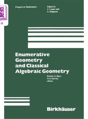 海外直订Enumerative Geometry and Classical Algebraic Geometry 枚举几何与经典代数几何