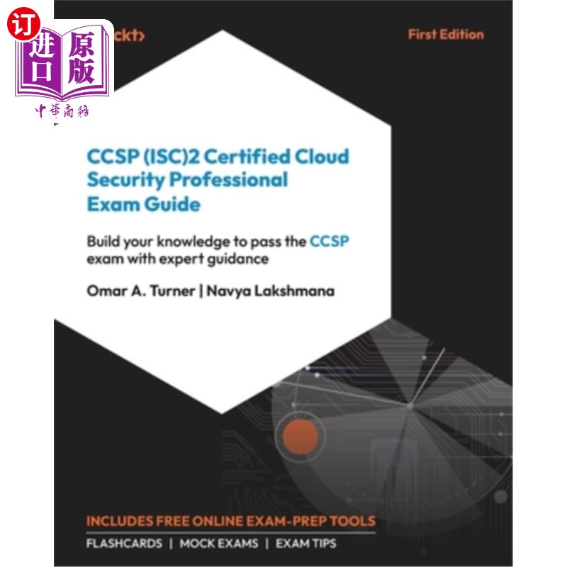 海外直订CCSP (ISC)2 Certified Cloud Security Professional Exam Guide: Build your knowled CCSP (ISC)