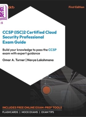 海外直订CCSP (ISC)2 Certified Cloud Security Professional Exam Guide: Build your knowled CCSP (ISC)