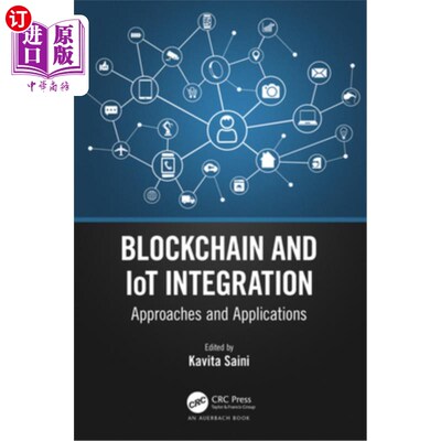 海外直订Blockchain and IoT Integration: Approaches and Applications 区块链和物联网集成：方法和应用