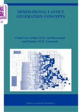 海外直订Mixed-Signal Layout Generation Concepts 混合信号布局生成概念