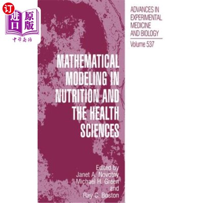 海外直订Mathematical Modeling in Nutrition and the Health Sciences 营养与健康科学的数学模型