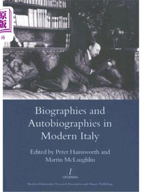 海外直订Biographies and Autobiographies in Modern Italy: A Festschrift for John Woodhous 现代意大利的传记和自传:约