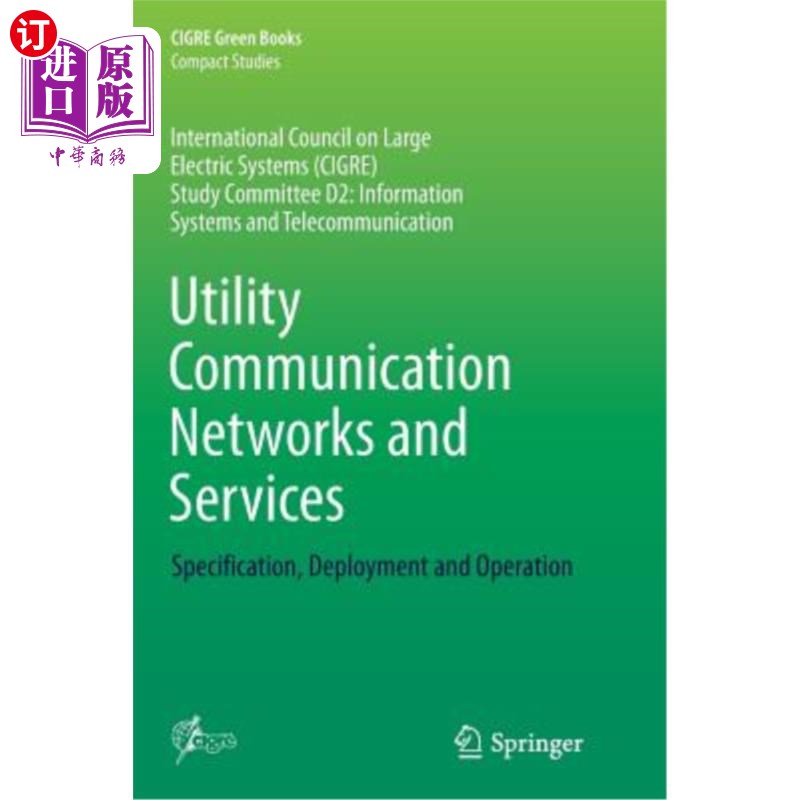 海外直订Utility Communication Networks and Services: Specification, Deployment and Opera 实用通信和服务:规范、