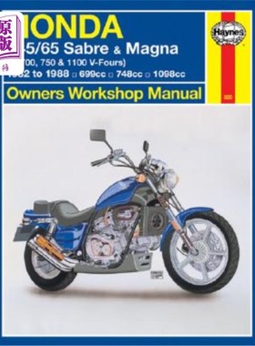 海外直订Honda V45/65 Sabre and Magna Owners Workshop Manual: (Vf700, 750 & 1100 V-Fours) 本田V45/65 Sabre和