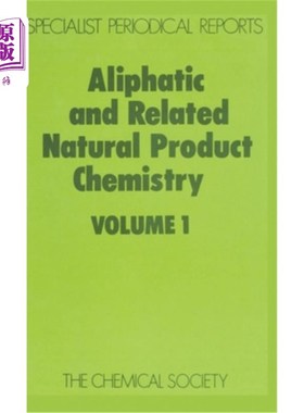 海外直订Aliphatic and Related Natural Product Chemistry: Volume 1 脂肪族及相关天然产物化学：第1卷