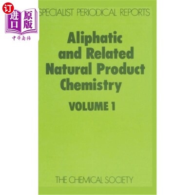 海外直订Aliphatic and Related Natural Product Chemistry: Volume 1 脂肪族及相关天然产物化学：第1卷