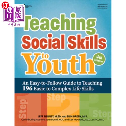 海外直订Teaching Social Skills to Youth, Fourth Edition: An Easy-To-Follow Guide to Teac 向年轻人教授社会技能，第四
