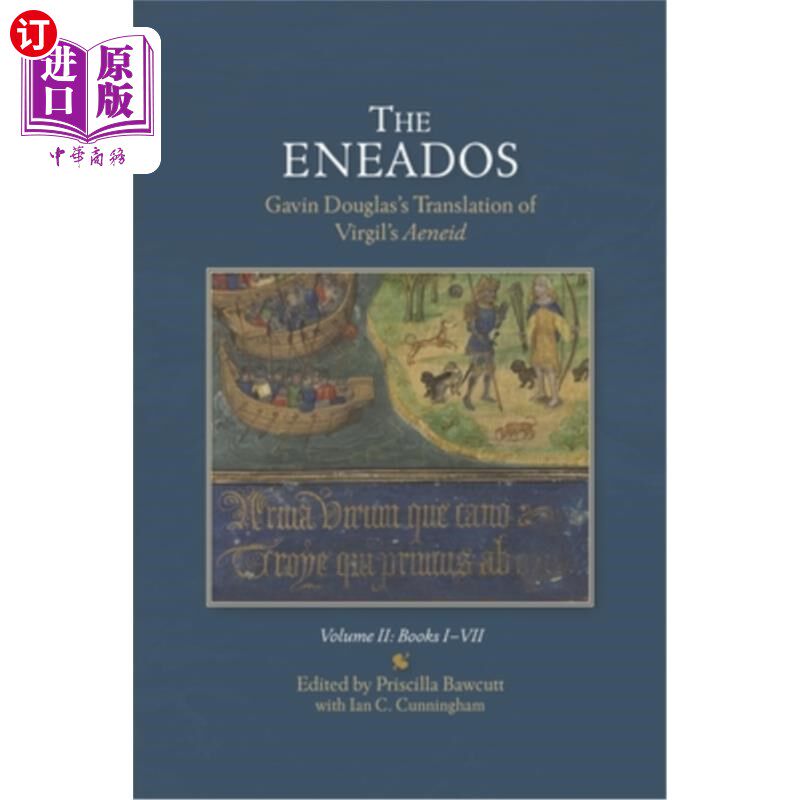 海外直订The Eneados: Gavin Douglas's Translation of Virgil's Aeneid: Three-Volume Set 埃涅阿斯:加文道格拉斯翻译维吉
