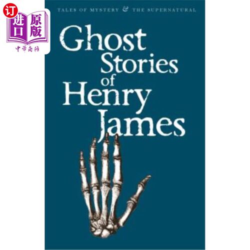 海外直订Ghost Stories of Henry James 亨利·詹姆斯的鬼故事