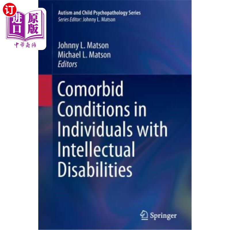 海外直订Comorbid Conditions in Individuals with Intellectual Disabilities 智障人士的共病情况