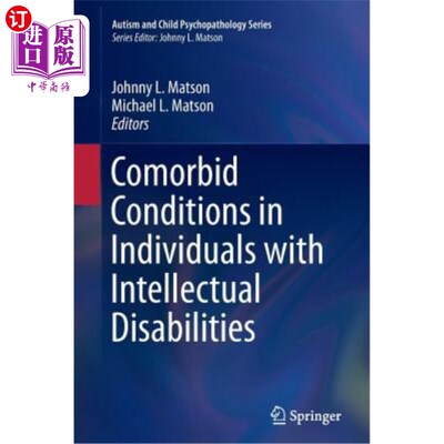 海外直订Comorbid Conditions in Individuals with Intellectual Disabilities 智障人士的共病情况
