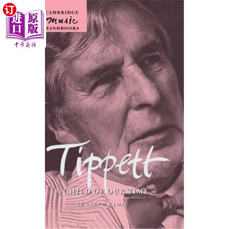 海外直订Tippett: A Child of Our Time 蒂皮特:我们时代的孩子