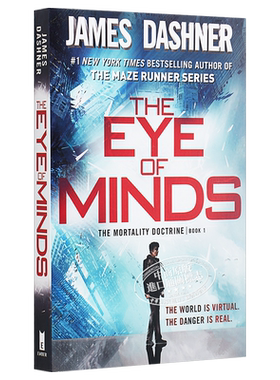 Eye of Minds The Mortality Doctrine Book One 英文原版 心灵的眼睛  James Dashner【中商原版】