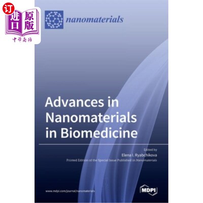 海外直订医药图书Advances in Nanomaterials in Biomedicine 纳米材料在生物医学中的研究进展