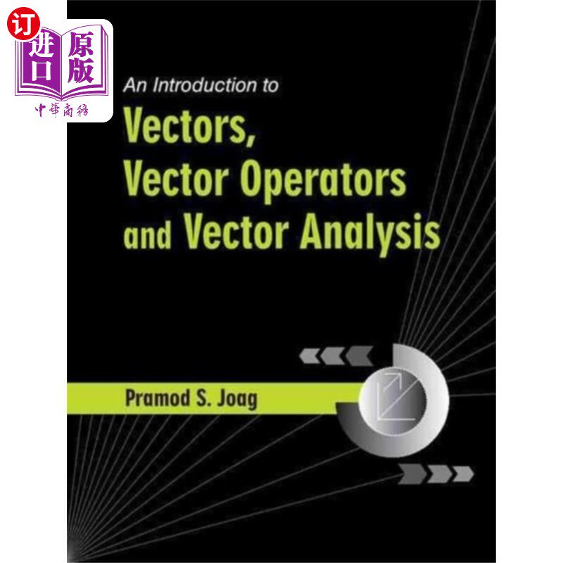 海外直订Introduction to Vectors, Vector Operators and Vector Analysis 向量、向量算子和向量分析简介