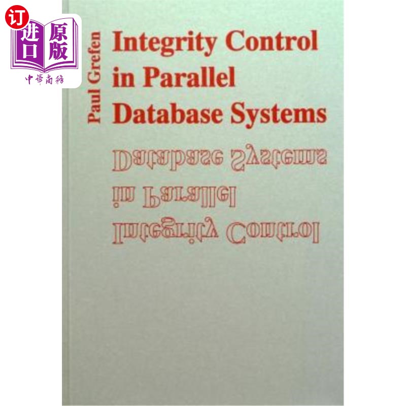 海外直订Integrity Control in Parallel Database Systems 并行数据库系统的完整性控制