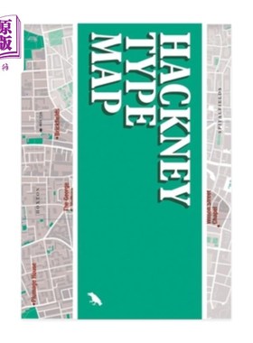 海外直订Hackney Type Map: Architectural Lettering of Hackney Guide 哈克尼类型地图:哈克尼建筑字体指南