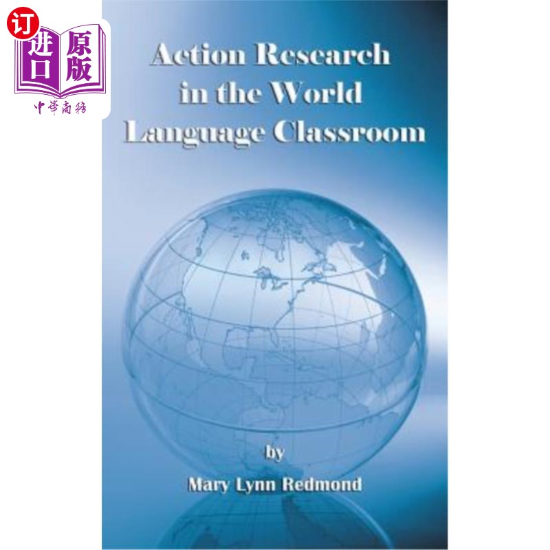 海外直订Action Research in the World Language Classroom (Hc) 世界语言课堂行动研究(Hc)