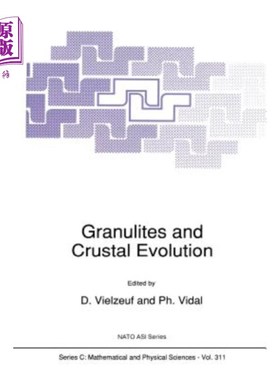 海外直订Granulites and Crustal Evolution 麻粒岩与地壳演化