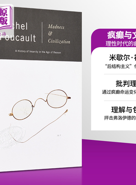 预售 福柯 疯癫与文明 英文原版 Madness and Civilization A History of Insanity in the Age of Reason Michel Foucault【中商?