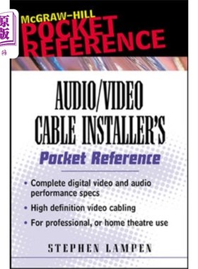 海外直订Audio/Video Cable Installer's Pocket Guide 音频/视频电缆安装者袖珍指南