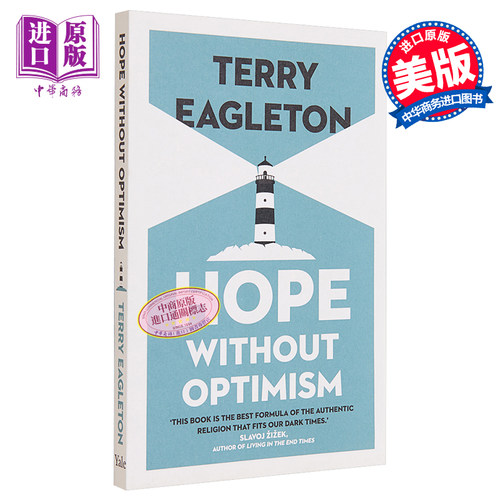 现货 泰瑞·伊格顿：诞生于绝望的希望 英文原版 Hope Without Optimism Terry Eagleton【中商原版】