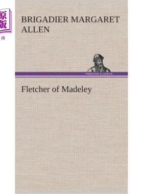 海外直订Fletcher of Madeley 马德雷的弗莱彻