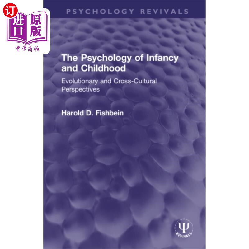 海外直订Psychology of Infancy and Childhood 婴幼儿心理学