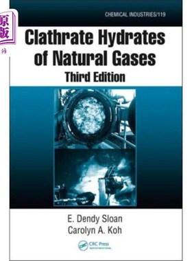 海外直订Clathrate Hydrates of Natural Gases 天然气包合物水合物